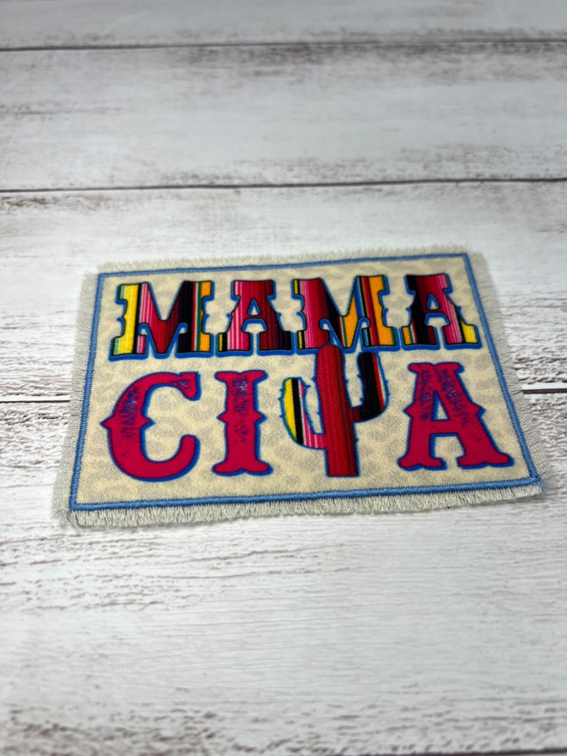 Serape "Mamacita" Patch